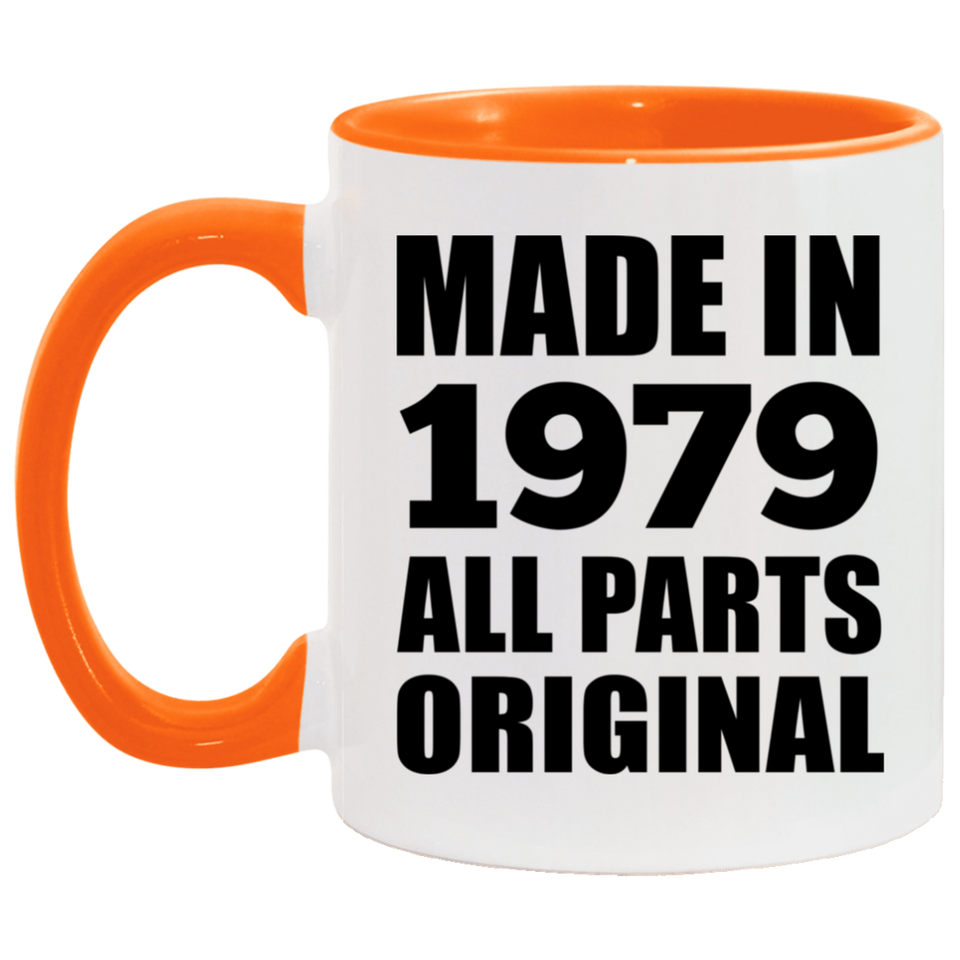 45th Birthday Made in 1979 All Parts Original - 11oz Accent Mug Orange