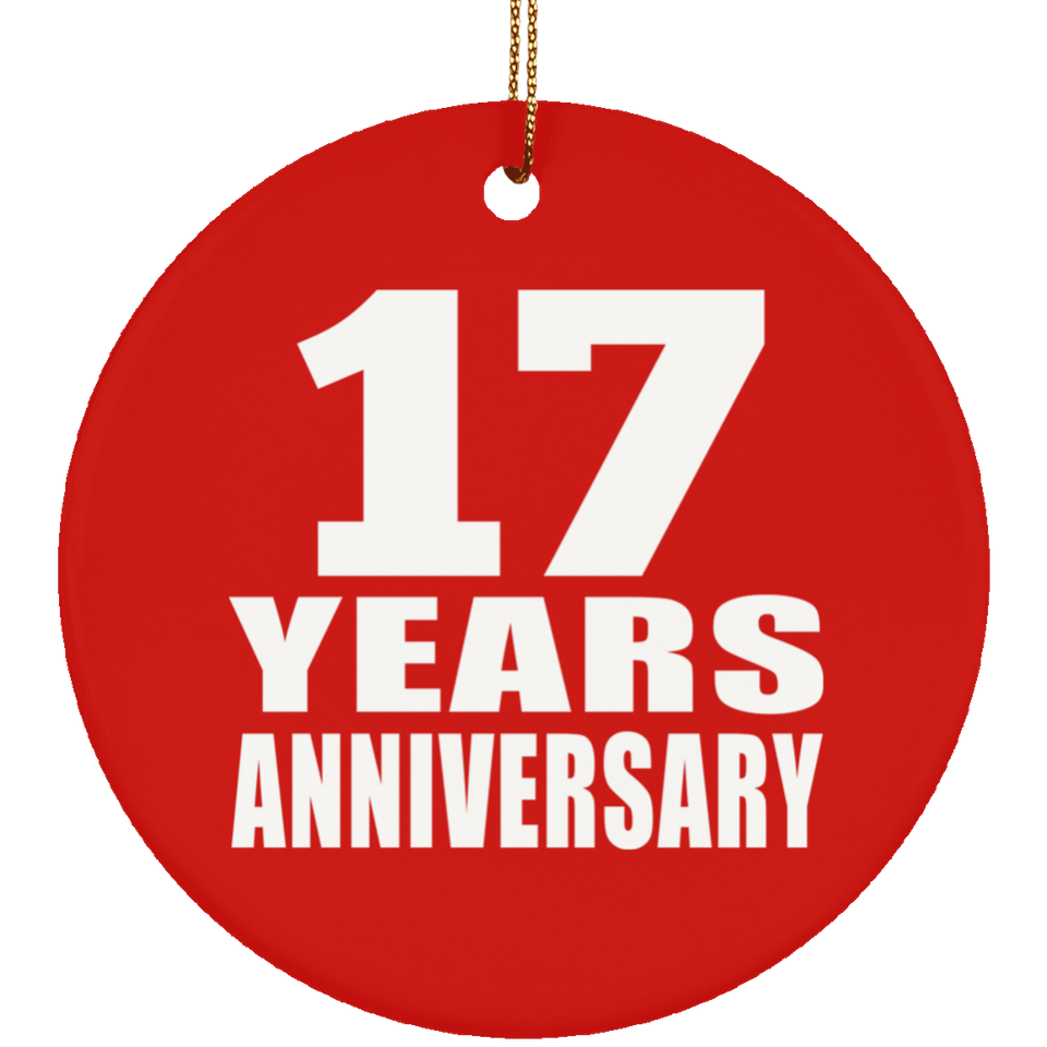 17th Anniversary 17 Years Anniversary - Circle Ornament