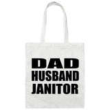 Dad Husband Janitor - Tote Bag White
