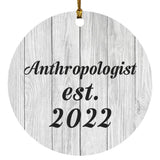 Anthropologist Established Est. 2022 - Circle Ornament F