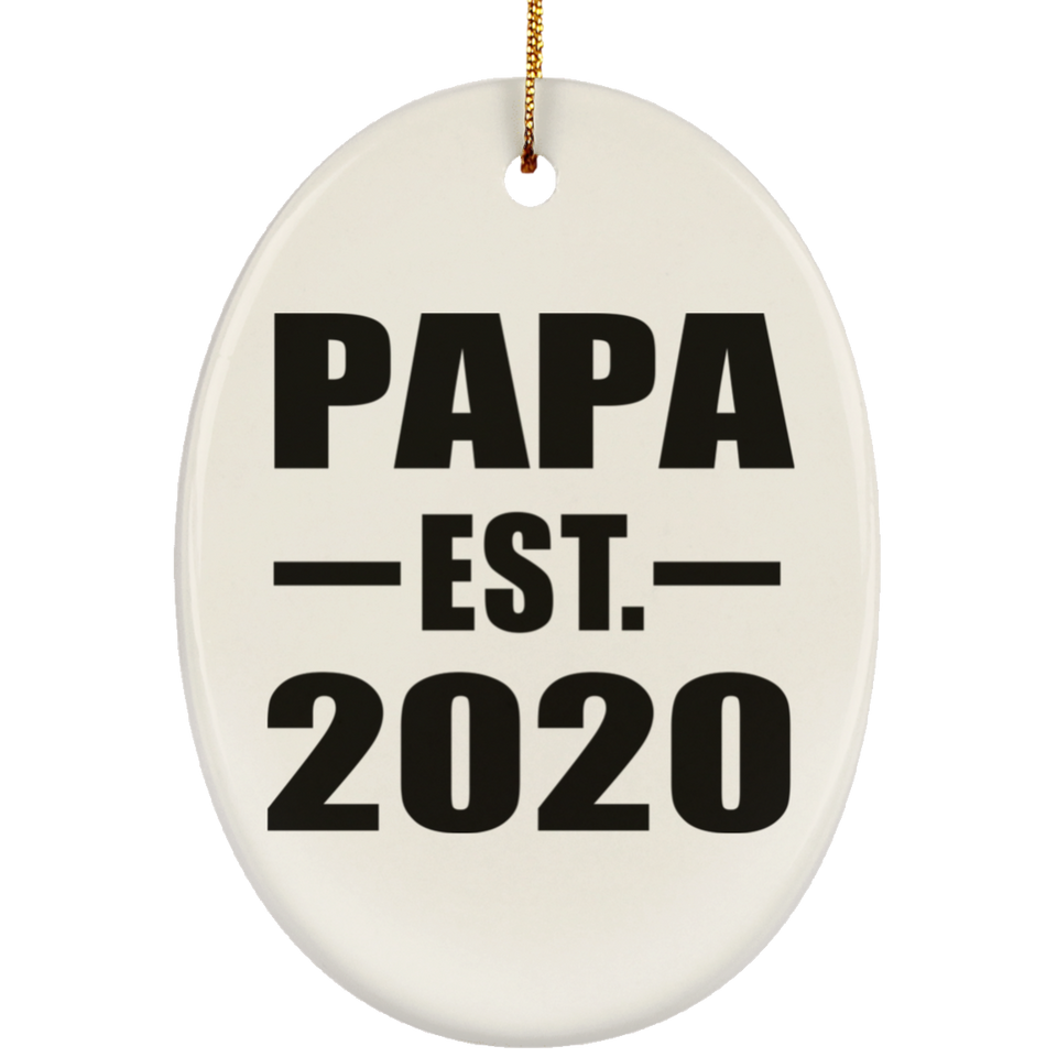 Papa Established EST. 2020 - Oval Ornament
