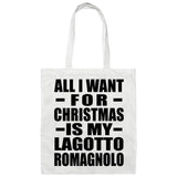 All I Want For Christmas Is My Lagotto Romagnolo - Tote Bag White