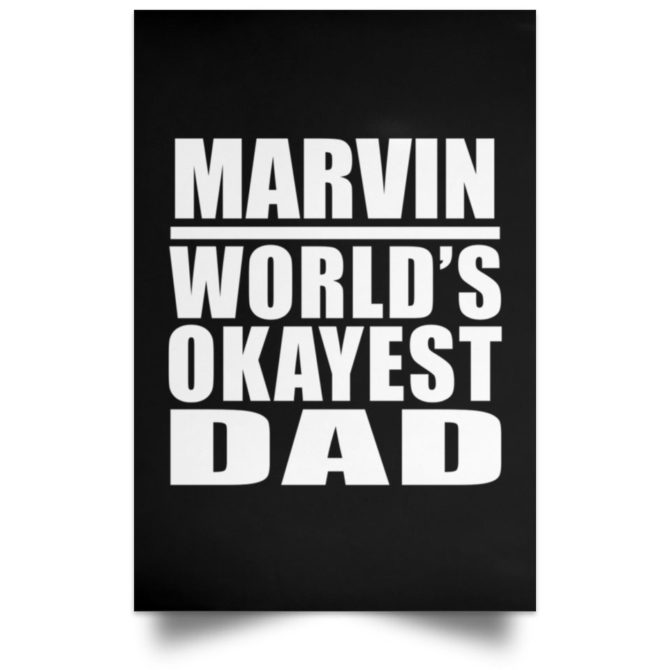 Marvin World's Okayest Dad - Poster Portrait