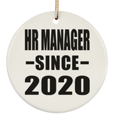 HR Manager Since 2020 - Circle Ornament