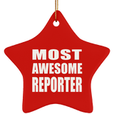 Most Awesome Reporter - Star Ornament