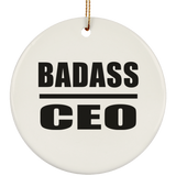 Badass CEO - Circle Ornament