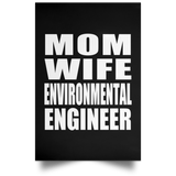 Mom Wife Environmental Engineer - Poster Portrait