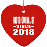 Photojournalist Since 2018 - Heart Ornament