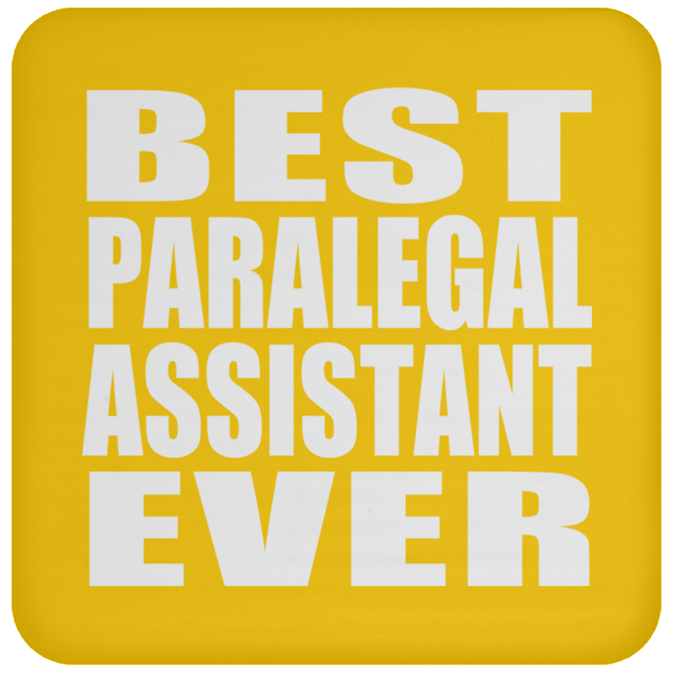 Best Paralegal Assistant Ever - Drink Coaster