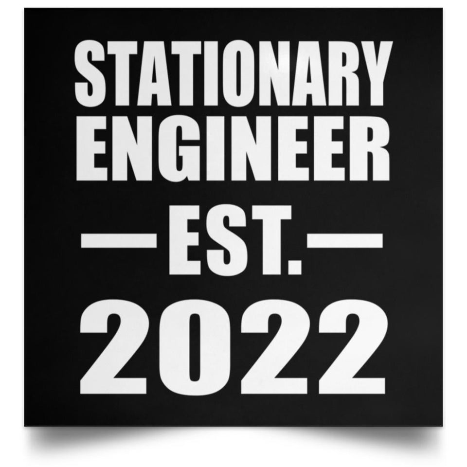 Stationary Engineer Established EST. 2022 - Poster Square