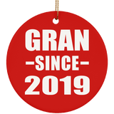 Gran Since 2019 - Circle Ornament