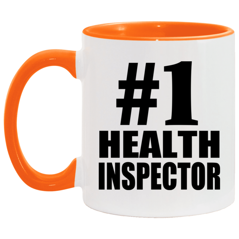 Number One #1 Health Inspector - 11oz Accent Mug Orange