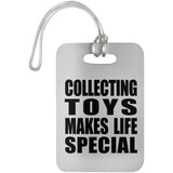 Collecting Toys Makes Life Special - Luggage Bag Tag