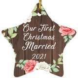 Our First Christmas Married 2021 - Star Ornament A