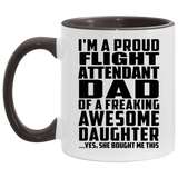 Proud Flight Attendant Dad Of Awesome Daughter - 11oz Accent Mug Black