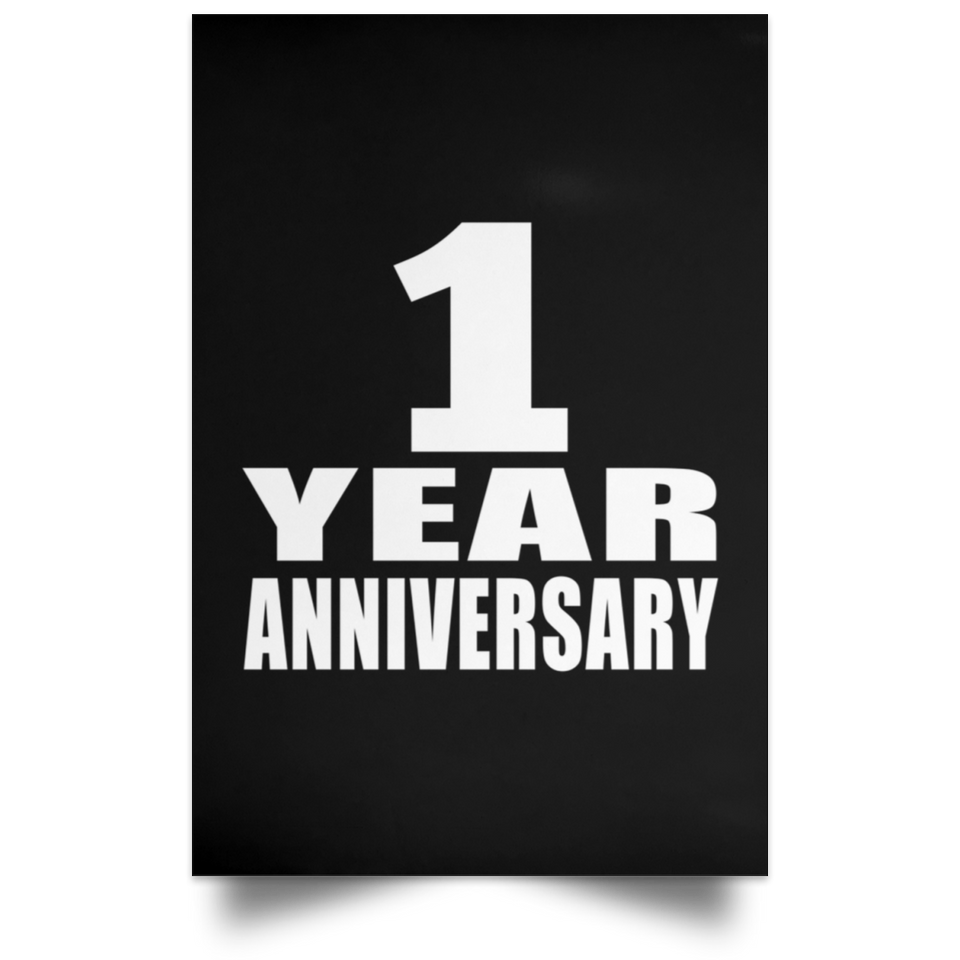 1st Anniversary 1 Year Anniversary - Poster Portrait