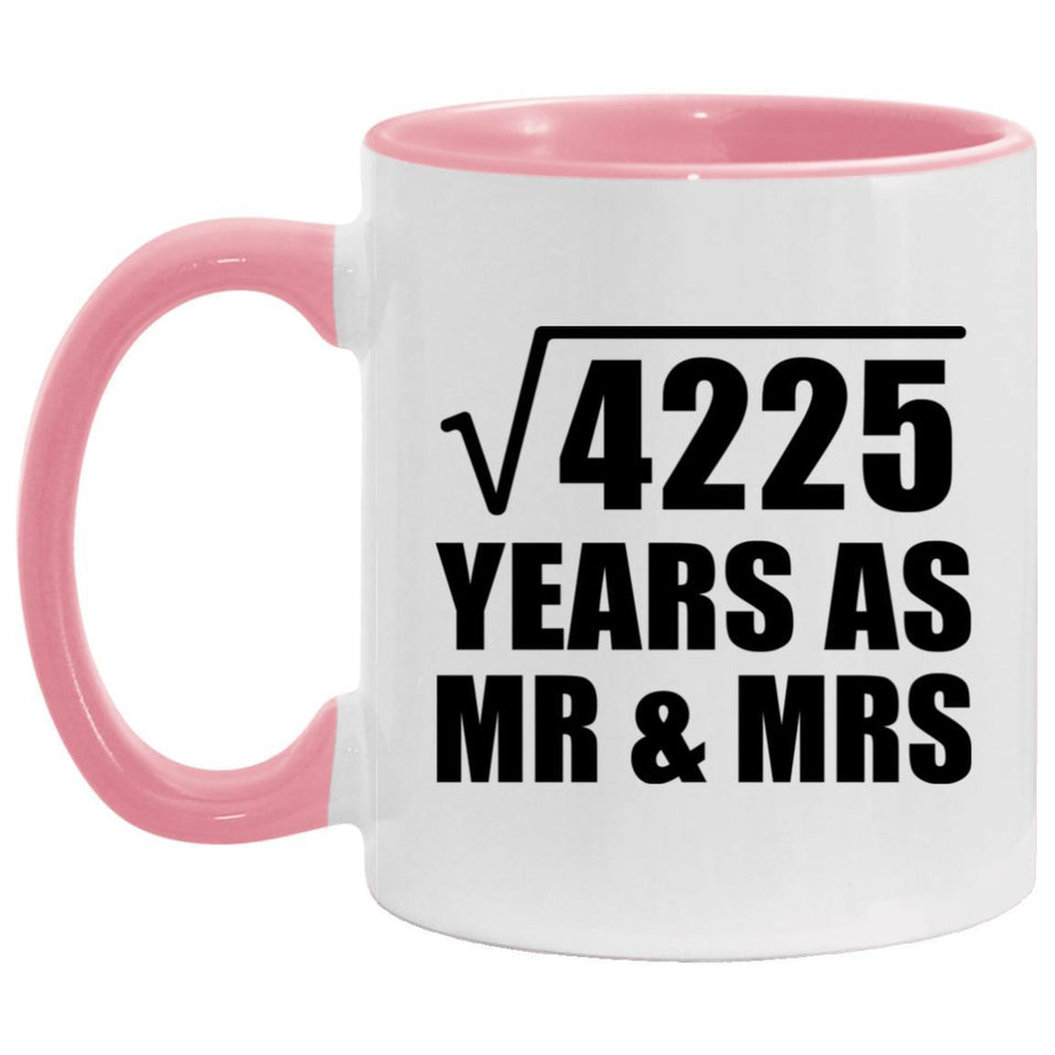 65th Anniversary Square Root of 4225 Years As Mr & Mrs - 11oz Accent Mug Pink