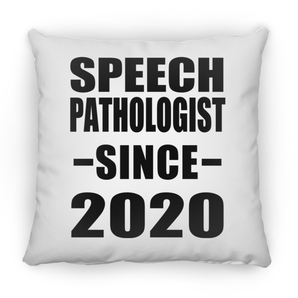 Speech Pathologist Since 2020 - Throw Pillow
