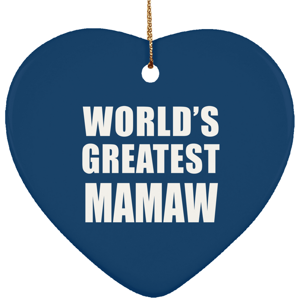 World's Greatest Mamaw - Heart Ornament
