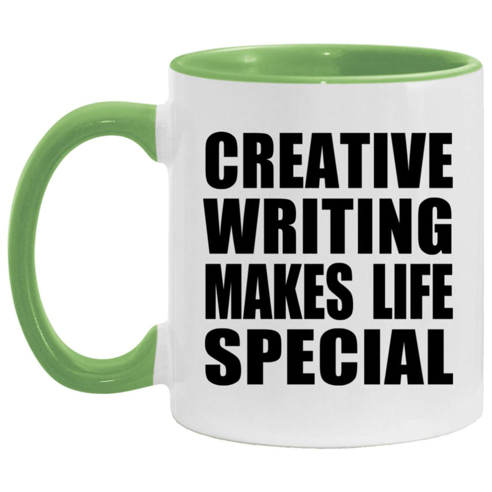 Creative Writing Makes Life Special - 11oz Accent Mug Green