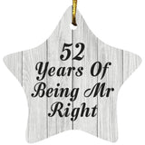 52nd Anniversary 52 Years Of Being Mr Right - Star Ornament F