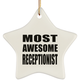 Most Awesome Receptionist - Star Ornament