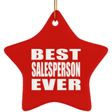 Best Salesperson Ever - Star Ornament
