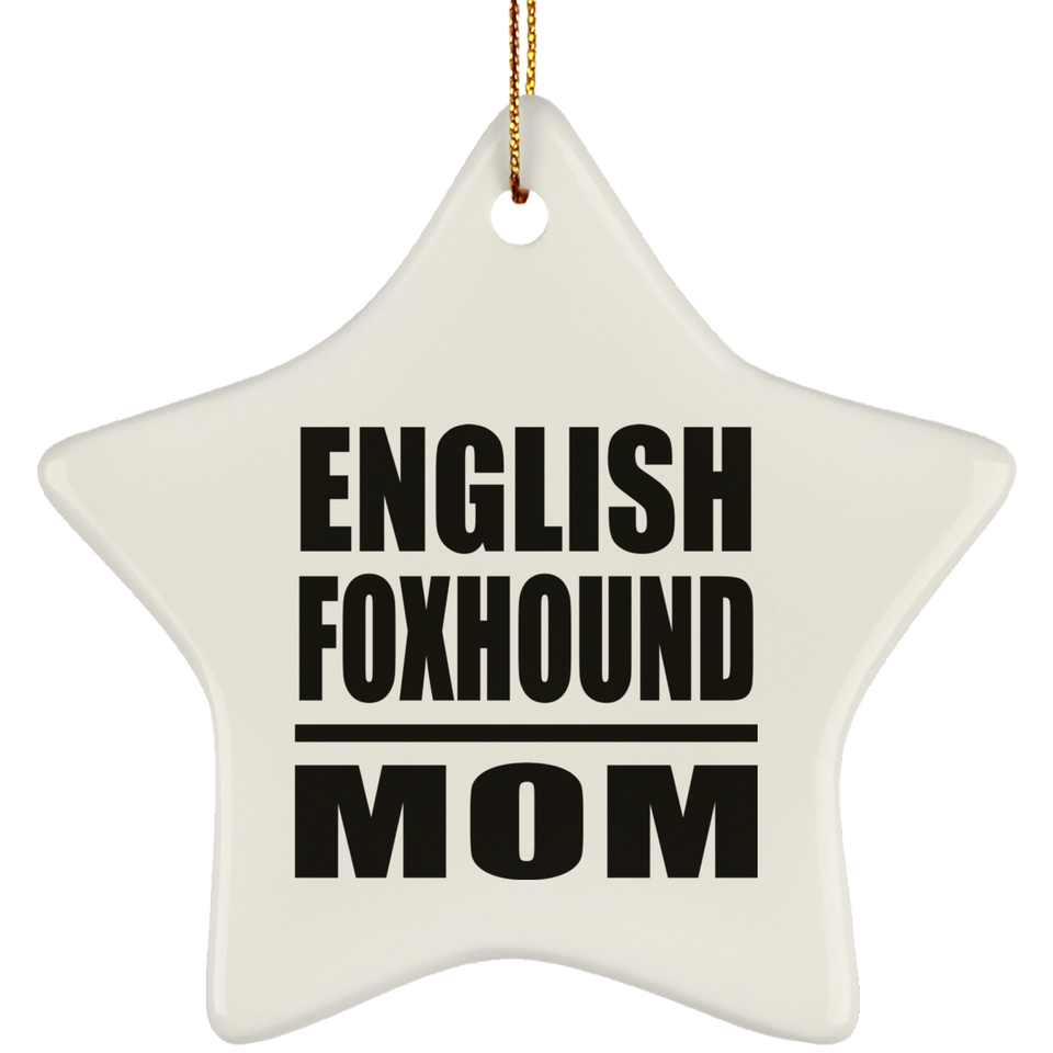 English Foxhound Mom - Star Ornament