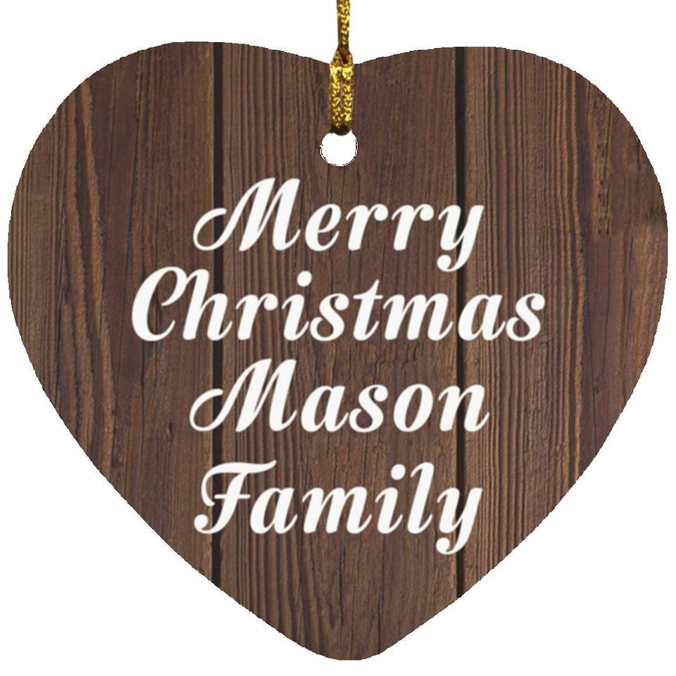Merry Christmas Mason Family - Heart Ornament D