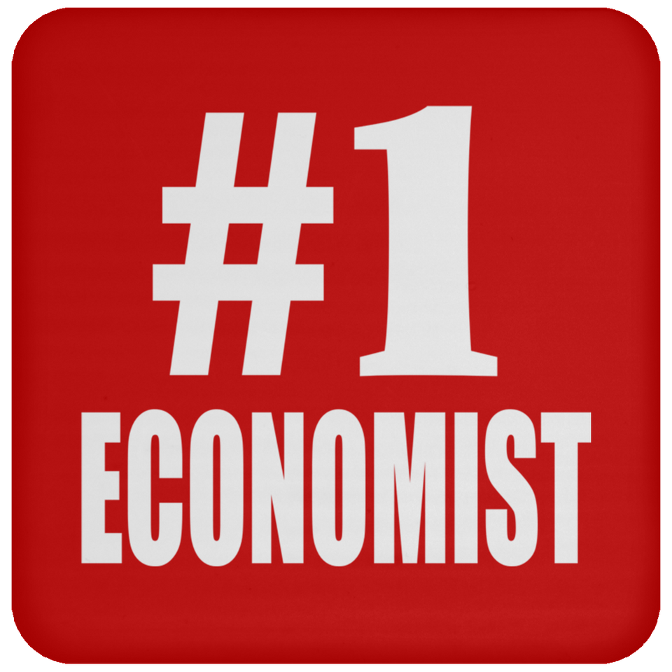 Number One #1 Economist - Drink Coaster