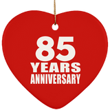 85th Anniversary 85 Years - Heart Ornament