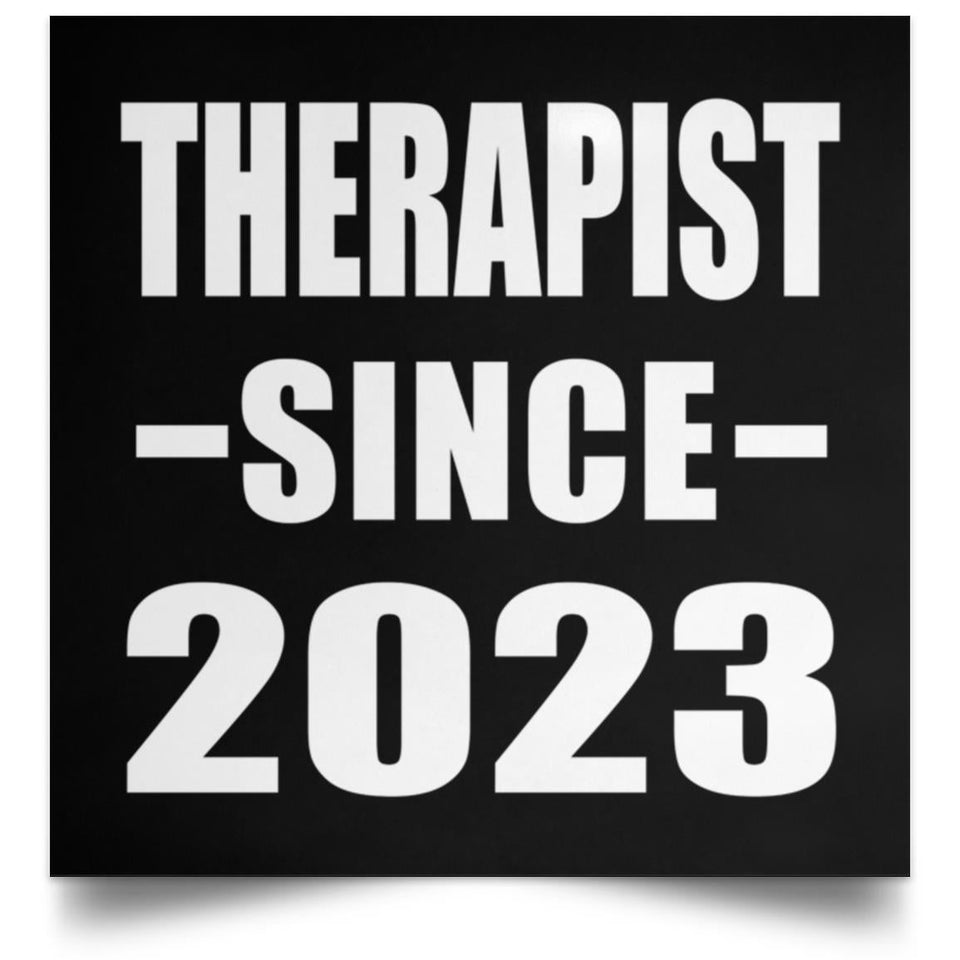 Therapist Since 2023 - Poster Square