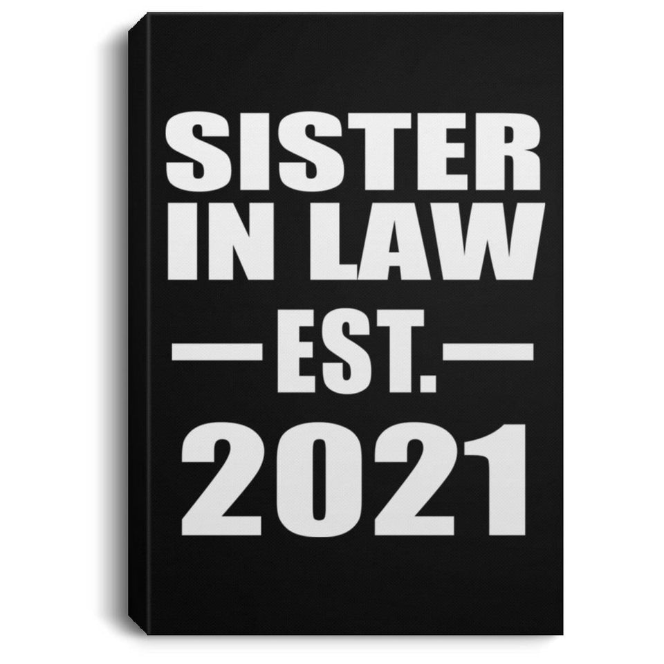 Sister In Law Established EST. 2021 - Canvas Portrait