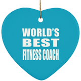 World's Best Fitness Coach - Heart Ornament