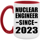 Nuclear Engineer Since 2023 - 15oz Accent Mug Red