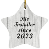 Tile Installer Since 2023 - Star Ornament F