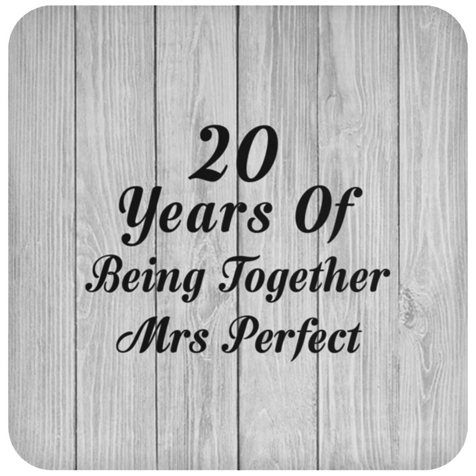 20th Anniversary 20 Years Of Being Mrs Perfect - Drink Coaster F