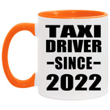 Taxi Driver Since 2022 - 11oz Accent Mug Orange