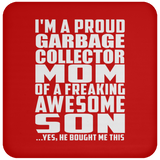 Proud Garbage Collector Mom Of Awesome Son - Drink Coaster