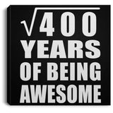 20th Birthday Square Root of 400 Years of Being Awesome - Canvas Square