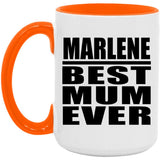 Marlene Best Mum Ever - 15oz Accent Mug Orange