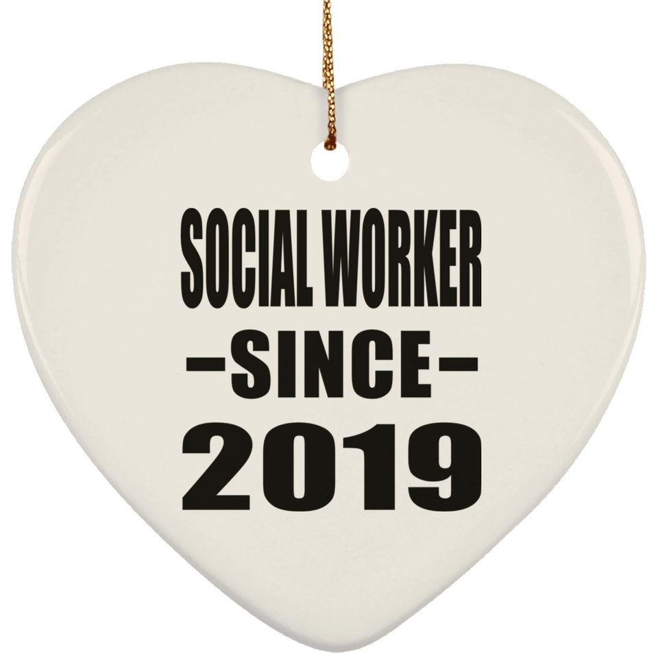 Social Worker Since 2019 - Heart Ornament