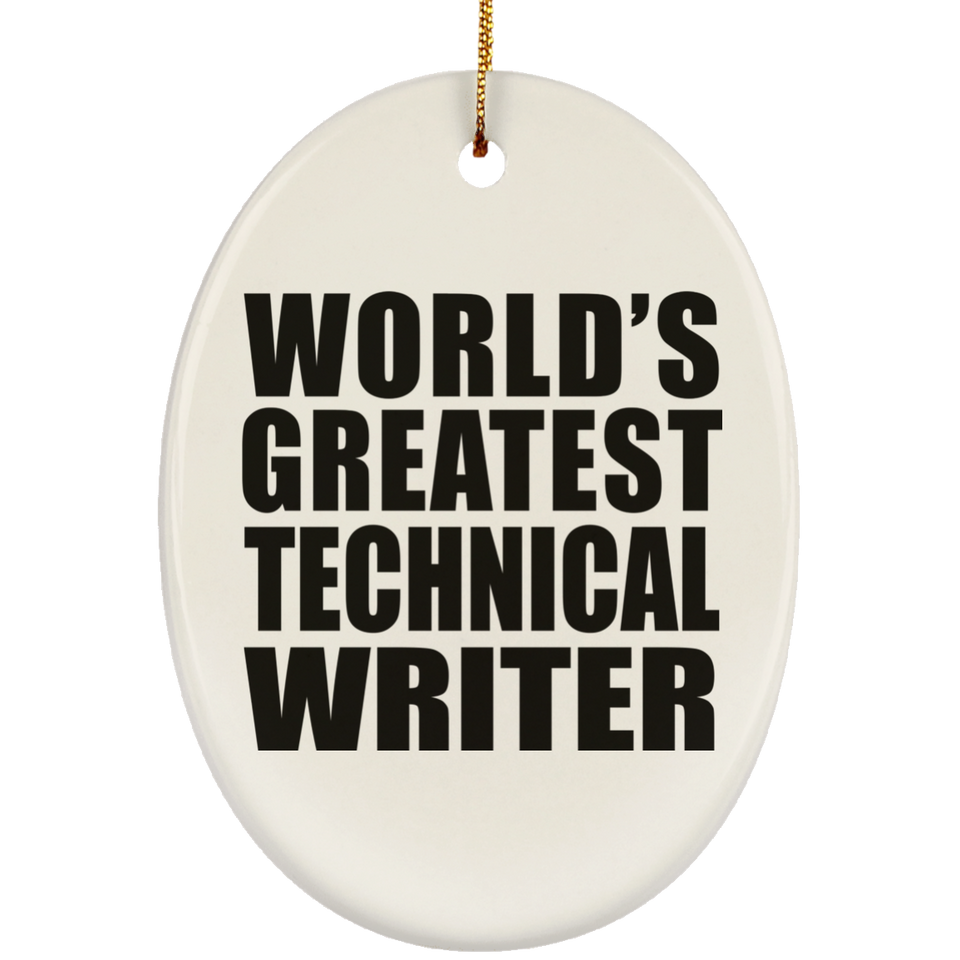 World's Greatest Technical Writer - Oval Ornament