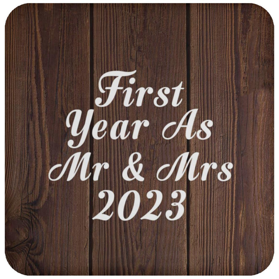 First Year As Mr & Mrs 2023 - Drink Coaster D