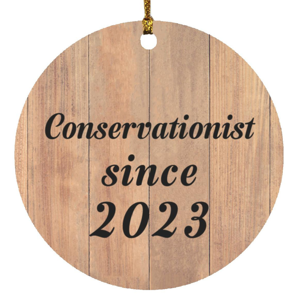 Conservationist Since 2023 - Circle Ornament C