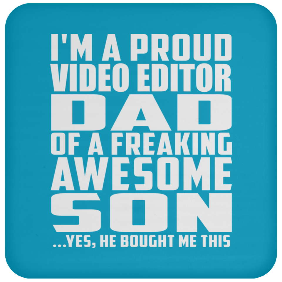 Proud Video Editor Dad Of Awesome Son - Drink Coaster
