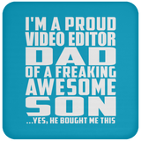 Proud Video Editor Dad Of Awesome Son - Drink Coaster
