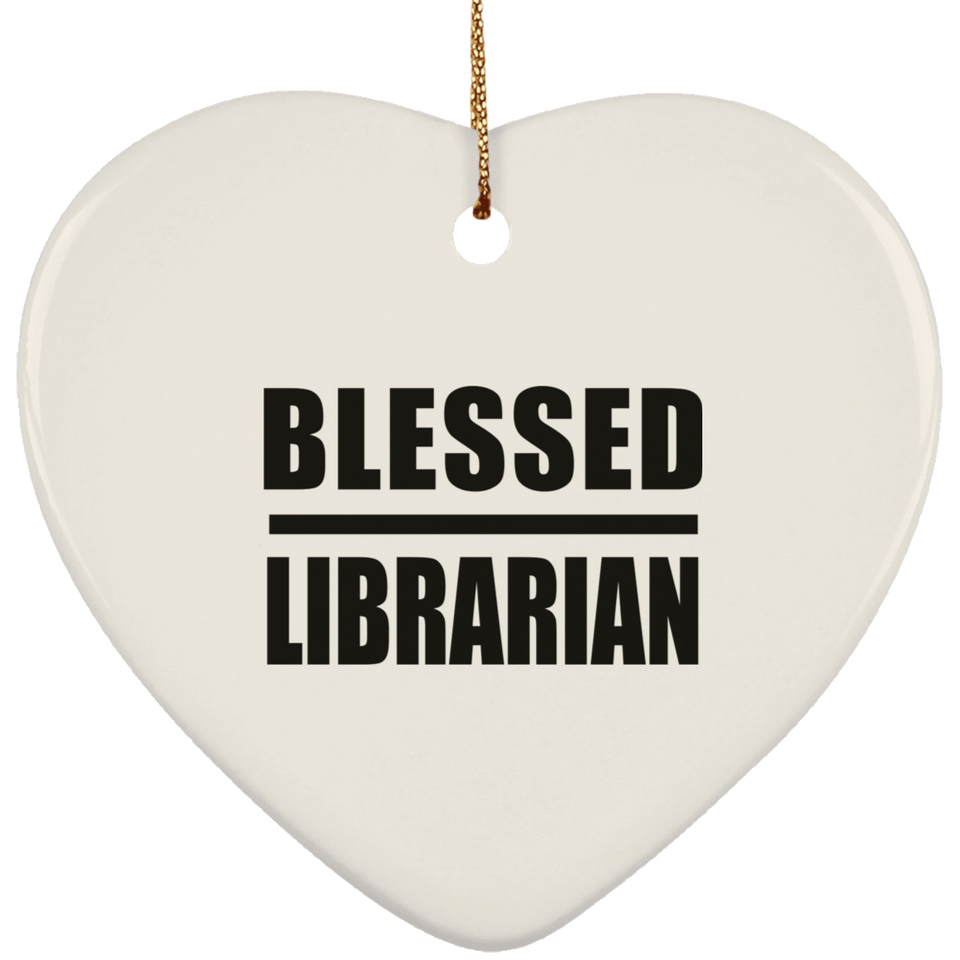 Blessed Librarian - Heart Ornament