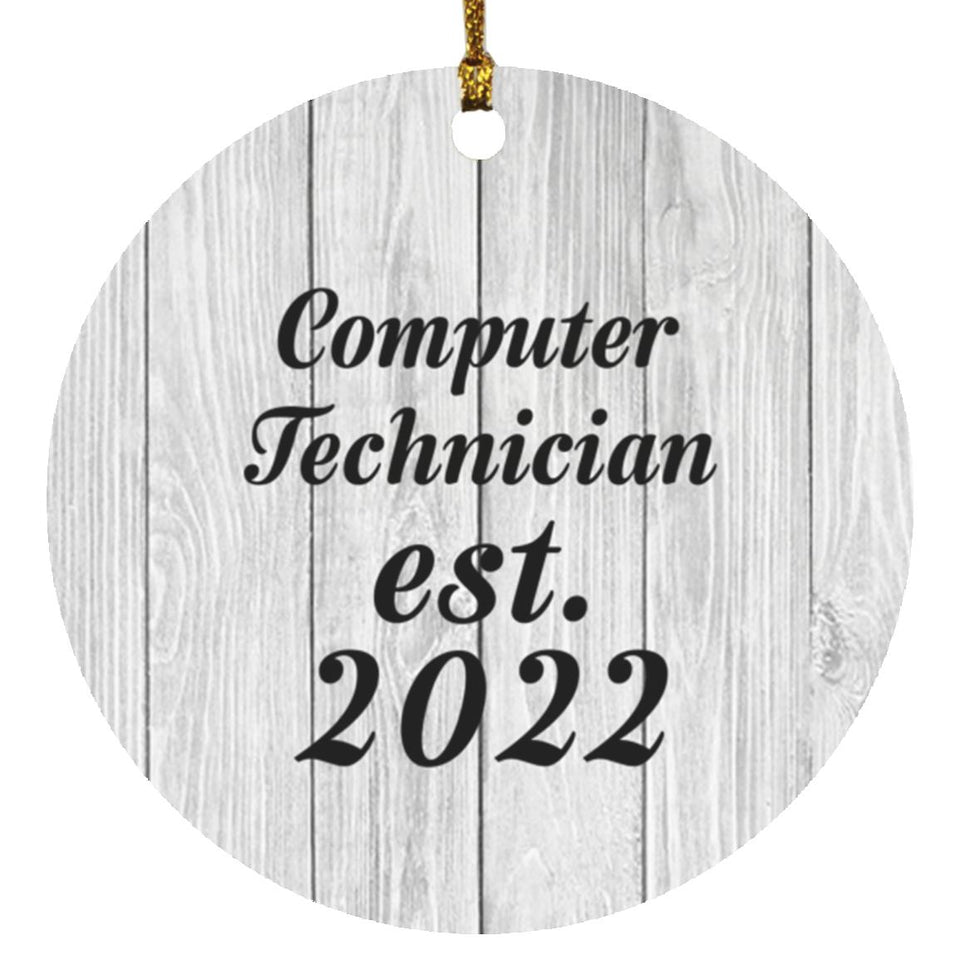Computer Technician Established Est. 2022 - Circle Ornament F