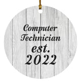Computer Technician Established Est. 2022 - Circle Ornament F